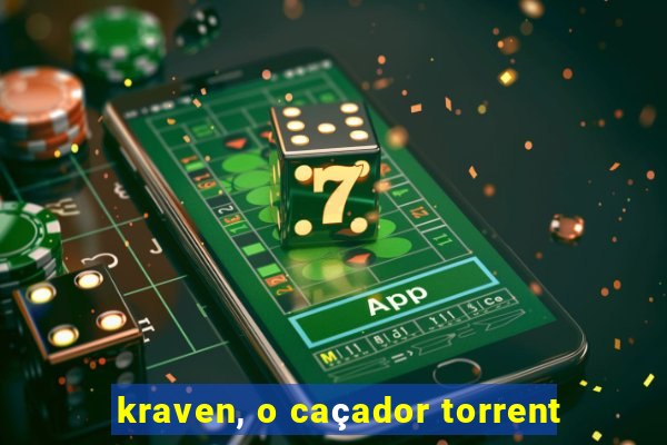 kraven, o caçador torrent
